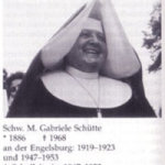Sr. Maria Gabriele Schütte 4. Schulleiterin 1947 - 1953