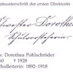 Sr. Dorothea Pohlschröder 1. Schulleiterin 1892 - 1918